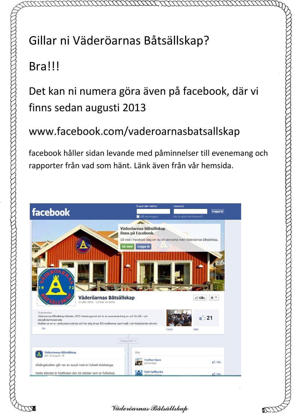 augusti 2013 www.facebook.
