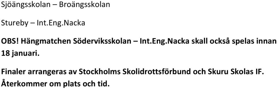 Hängmatchen Söderviksskolan Int.