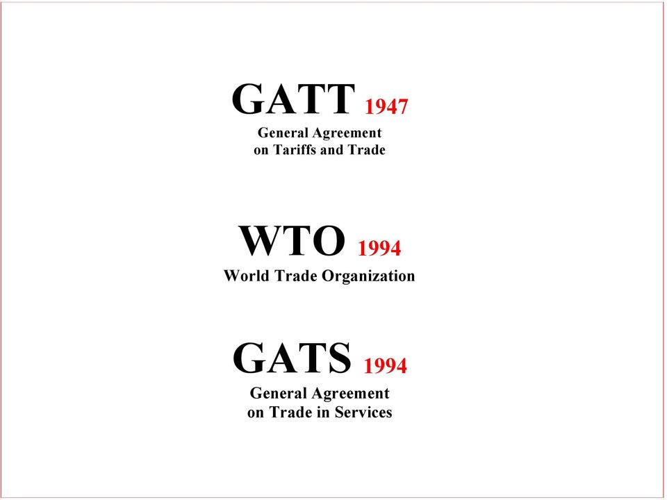 Trade Organization GATS 1994