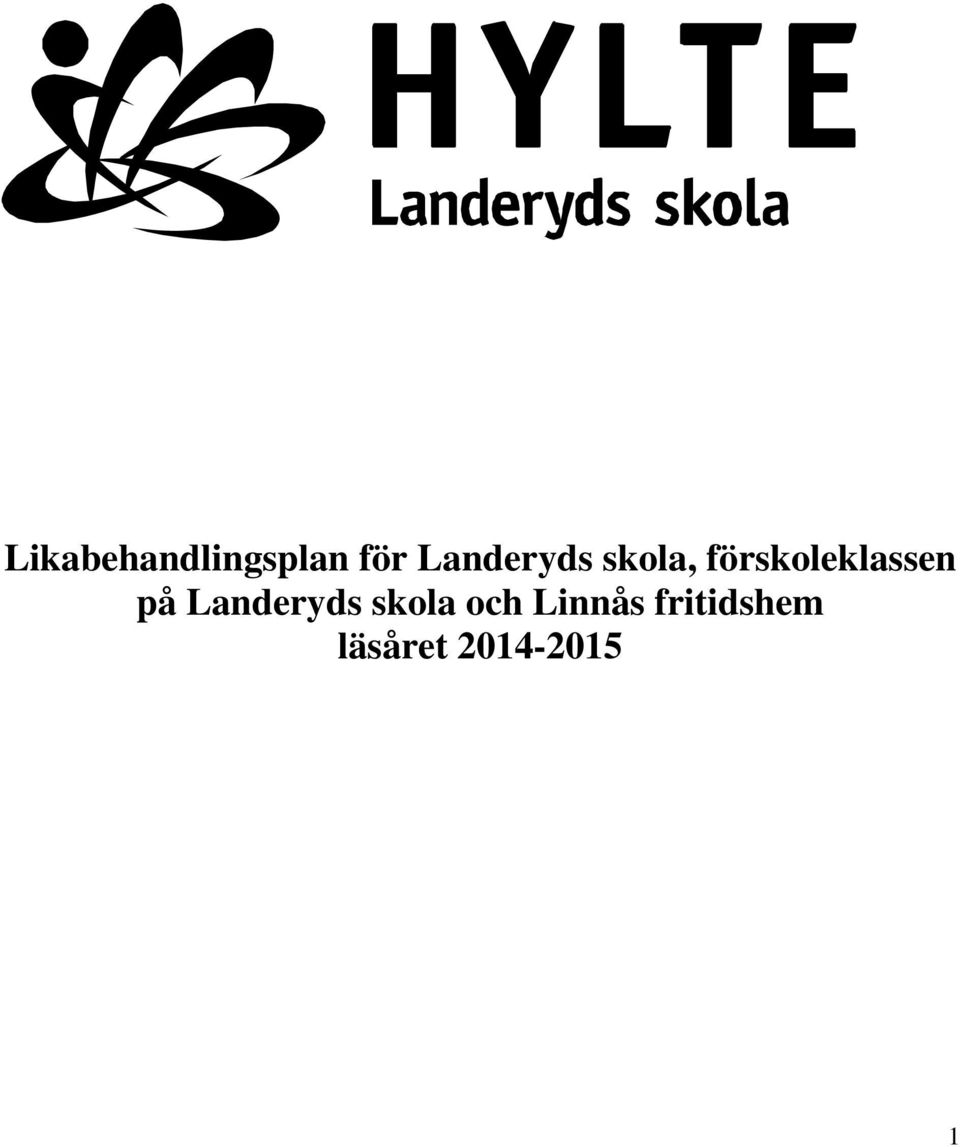 förskoleklassen på Landeryds