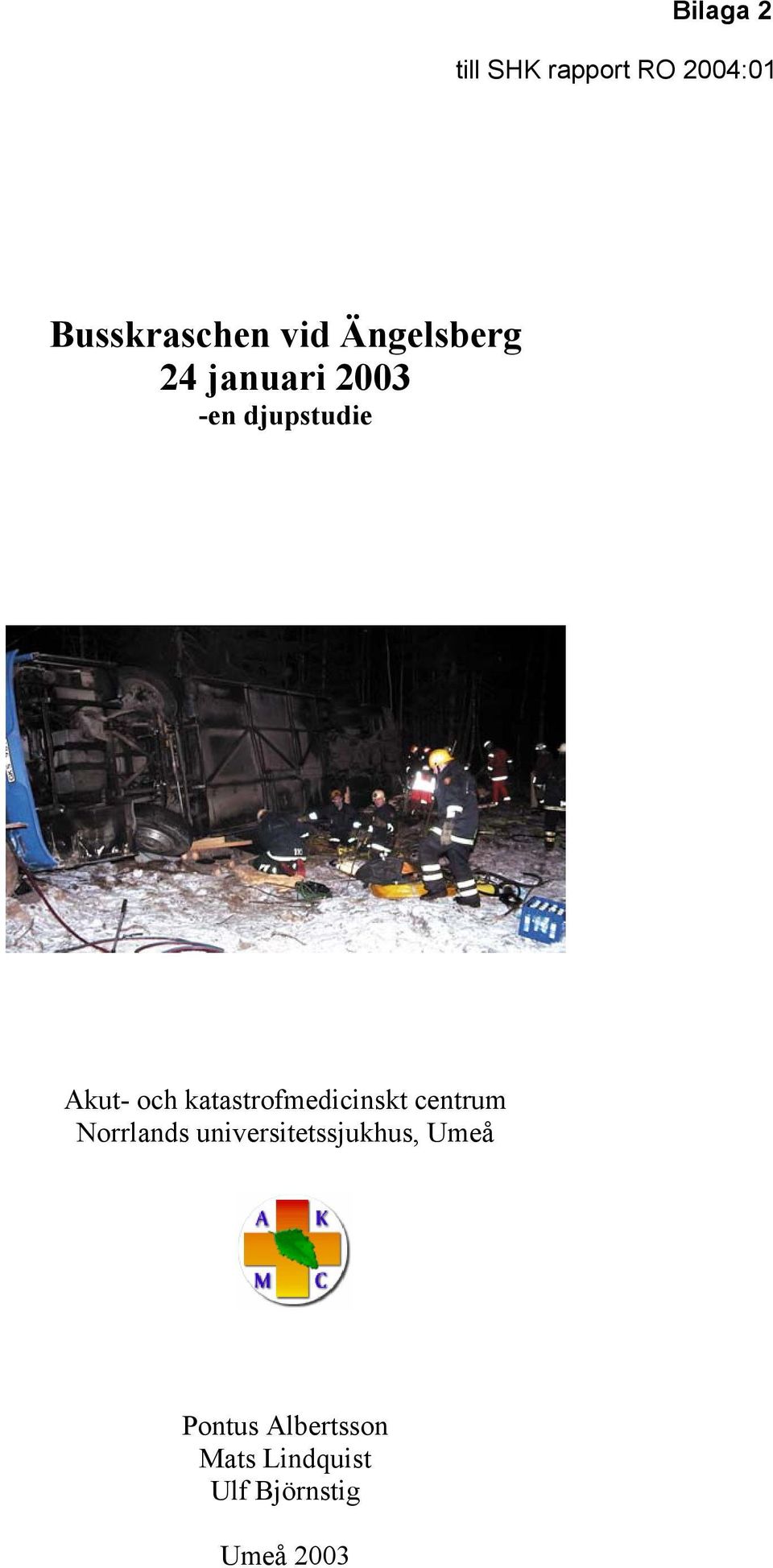 katastrofmedicinskt centrum Norrlands