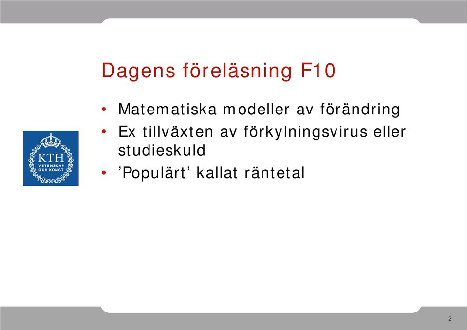 tillväxten v fökylningsvius