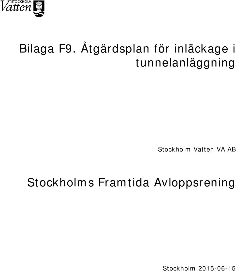 tunnelanläggning Stockholm