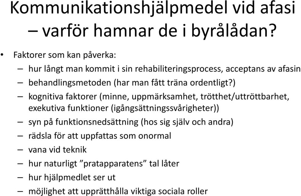 ordentligt?