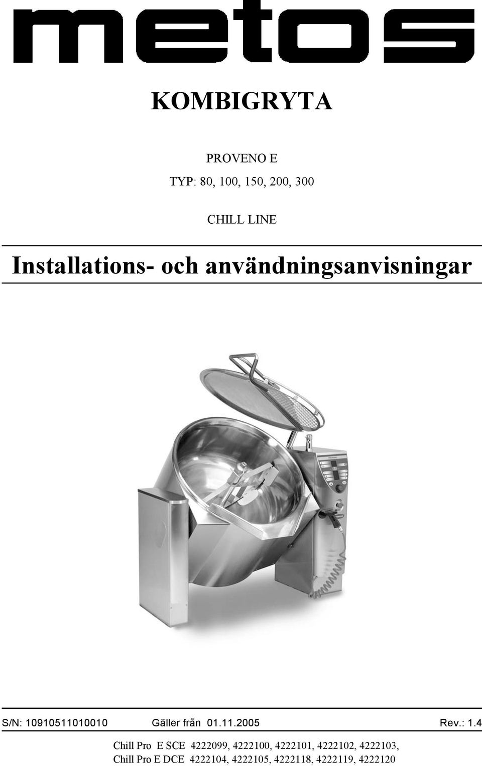 från 01.11.2005 Rev.: 1.