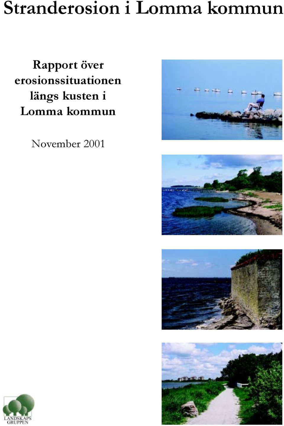 erosionssituationen längs