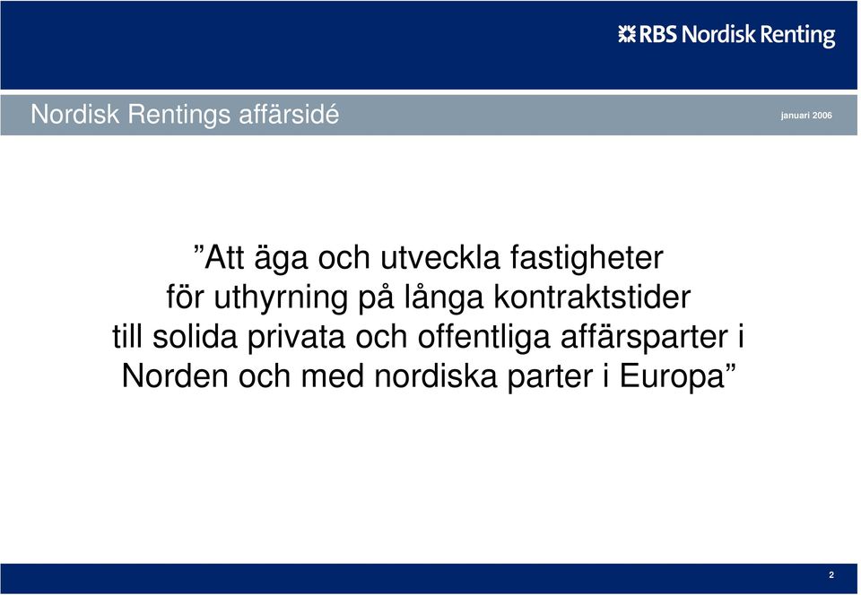 kontraktstider till solida privata och