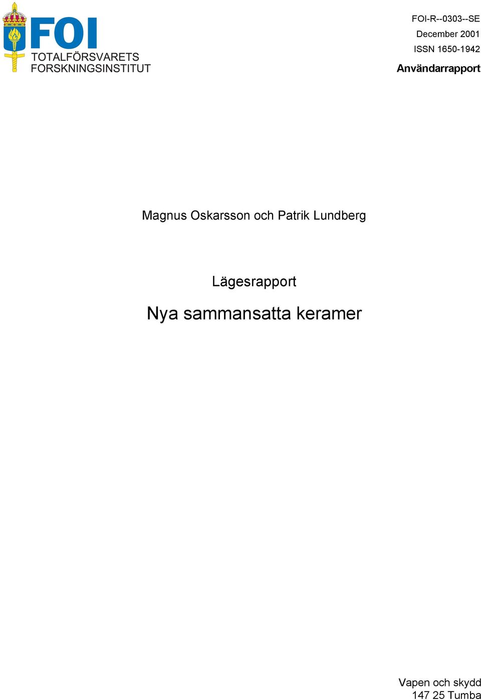 Oskarsson och Patrik Lundberg