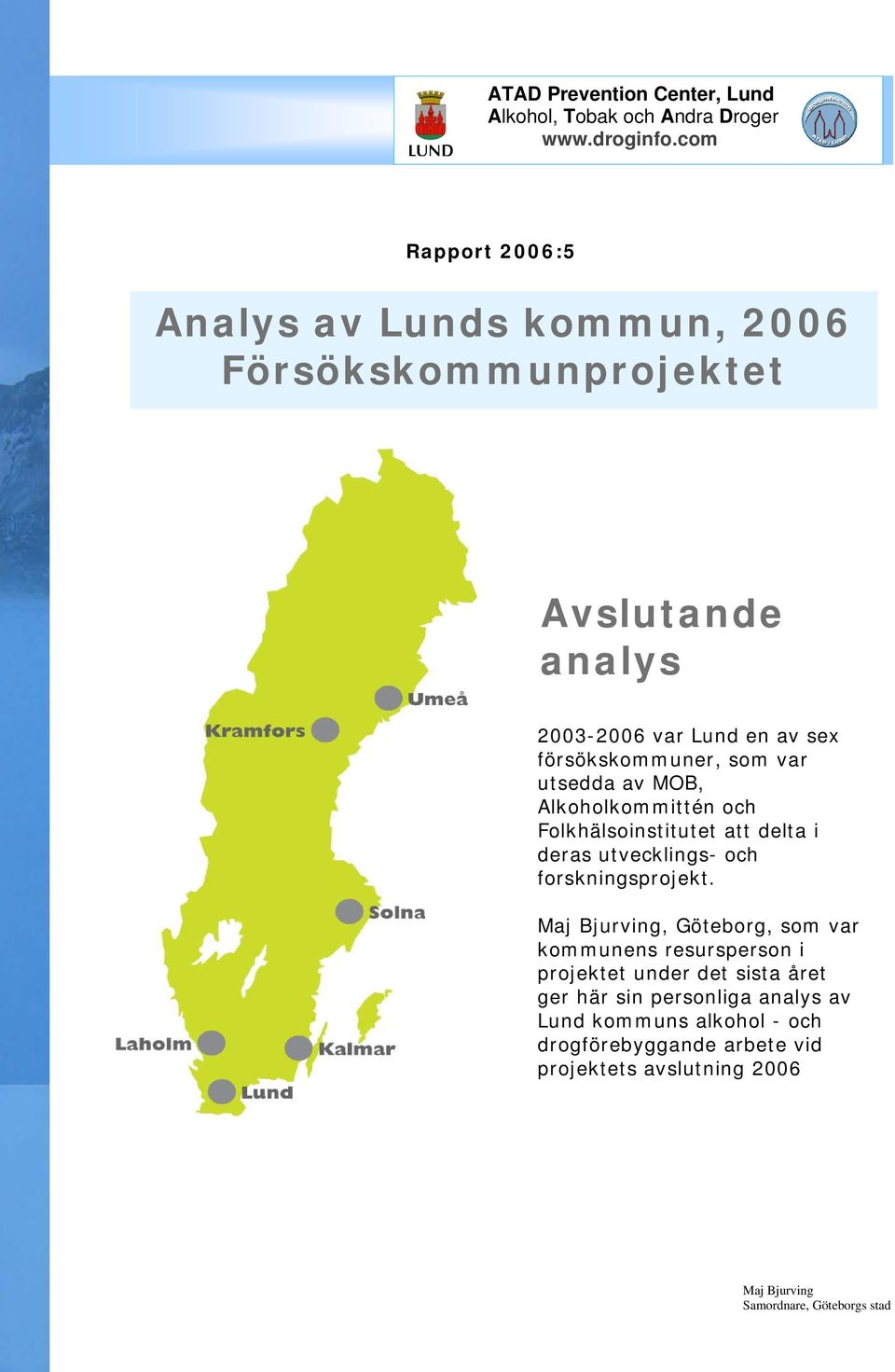 forskningsprojekt.