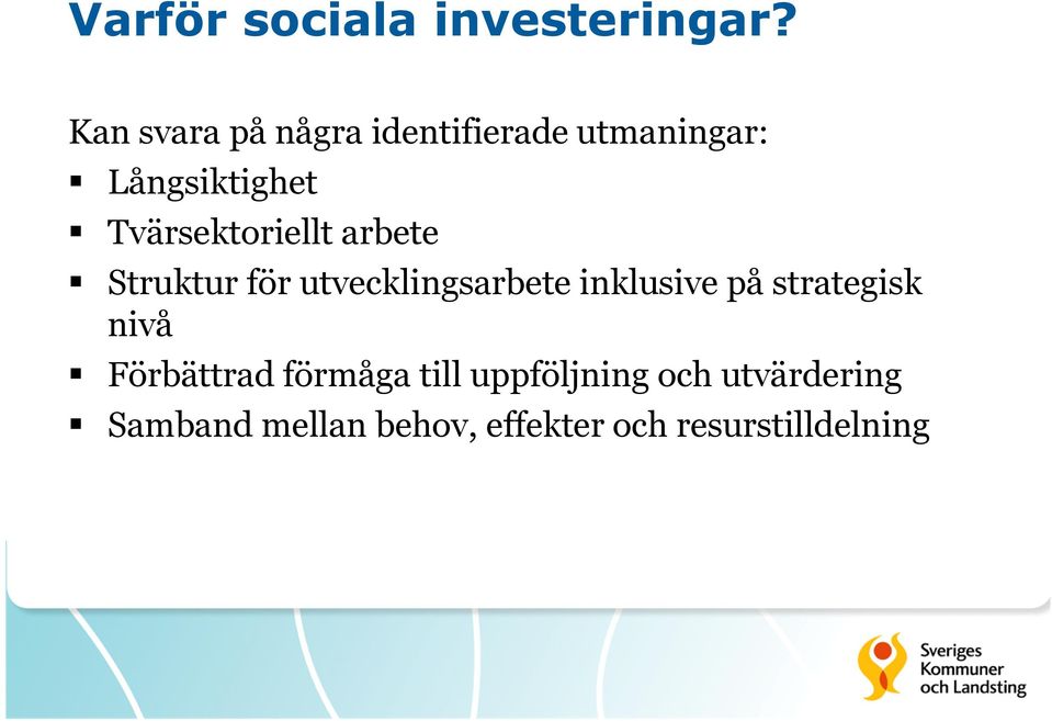 Tvärsektoriellt arbete Struktur för utvecklingsarbete inklusive på