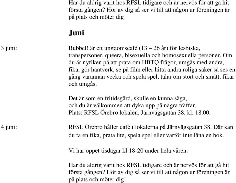 lesbiska, 4 juni: RFSL Örebro