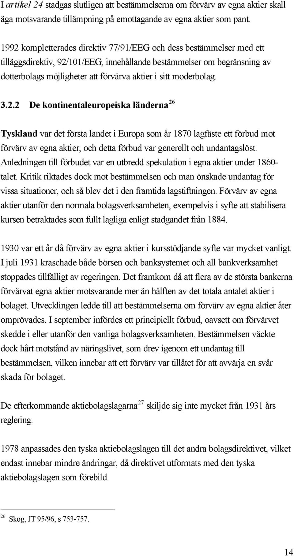 moderbolag. 3.2.