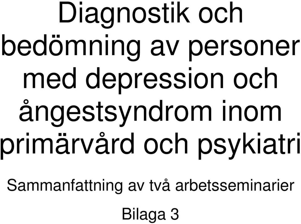 inom primärvård och psykiatri