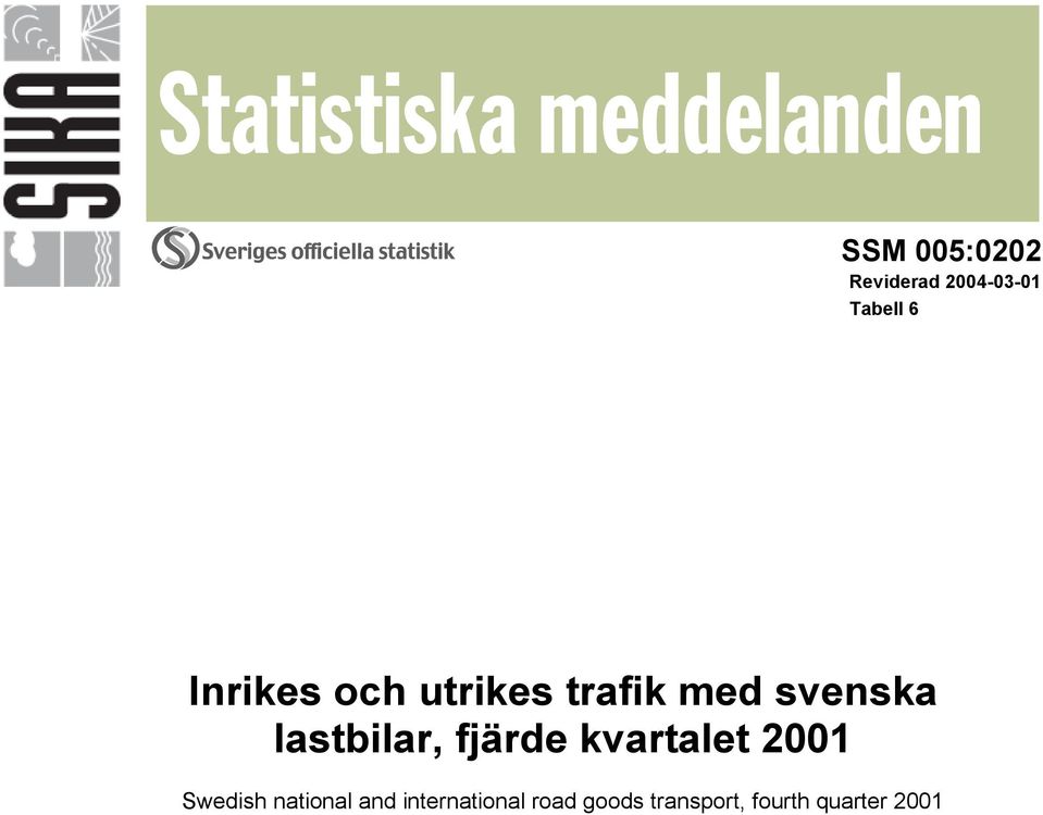 svenska lastbilar, fjärde kvartalet 2001 Swedish