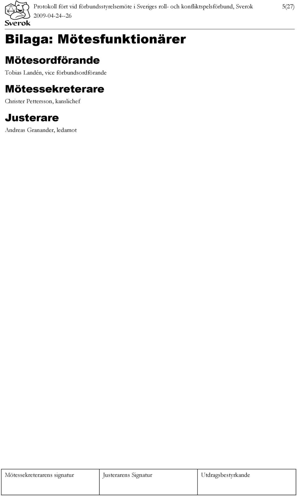Mötesordförande Tobias Landén, vice förbundsordförande