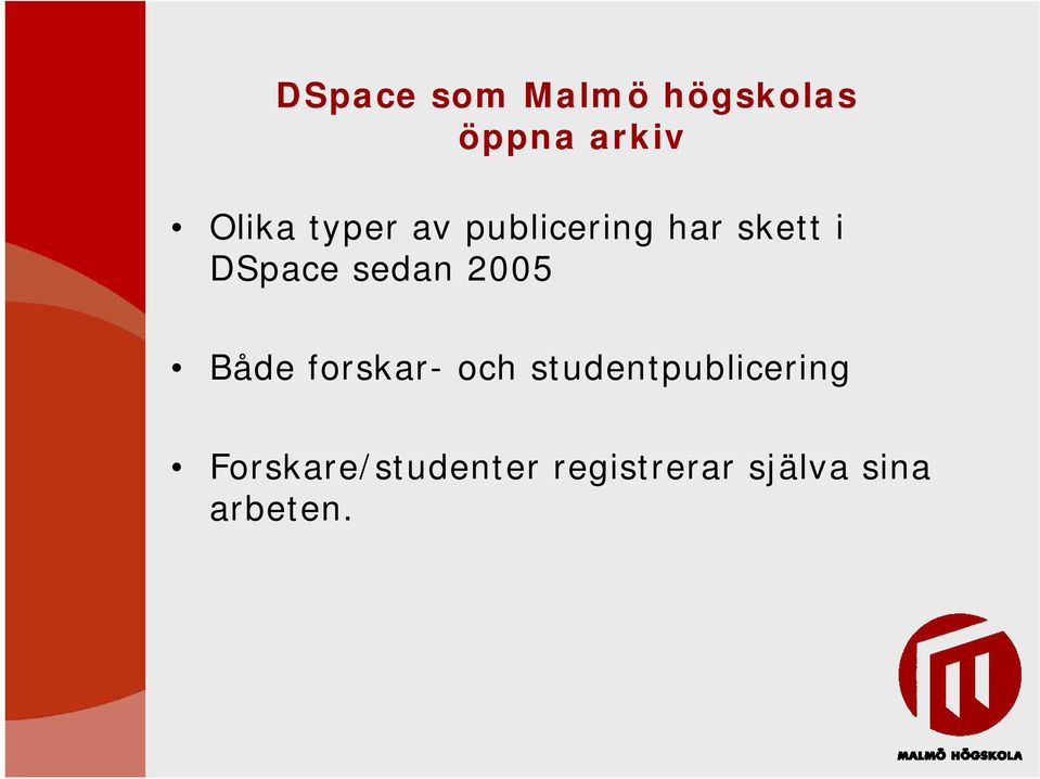 2005 Både forskar- och studentpublicering