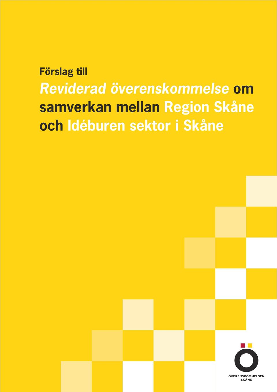 mellan Region Skåne och