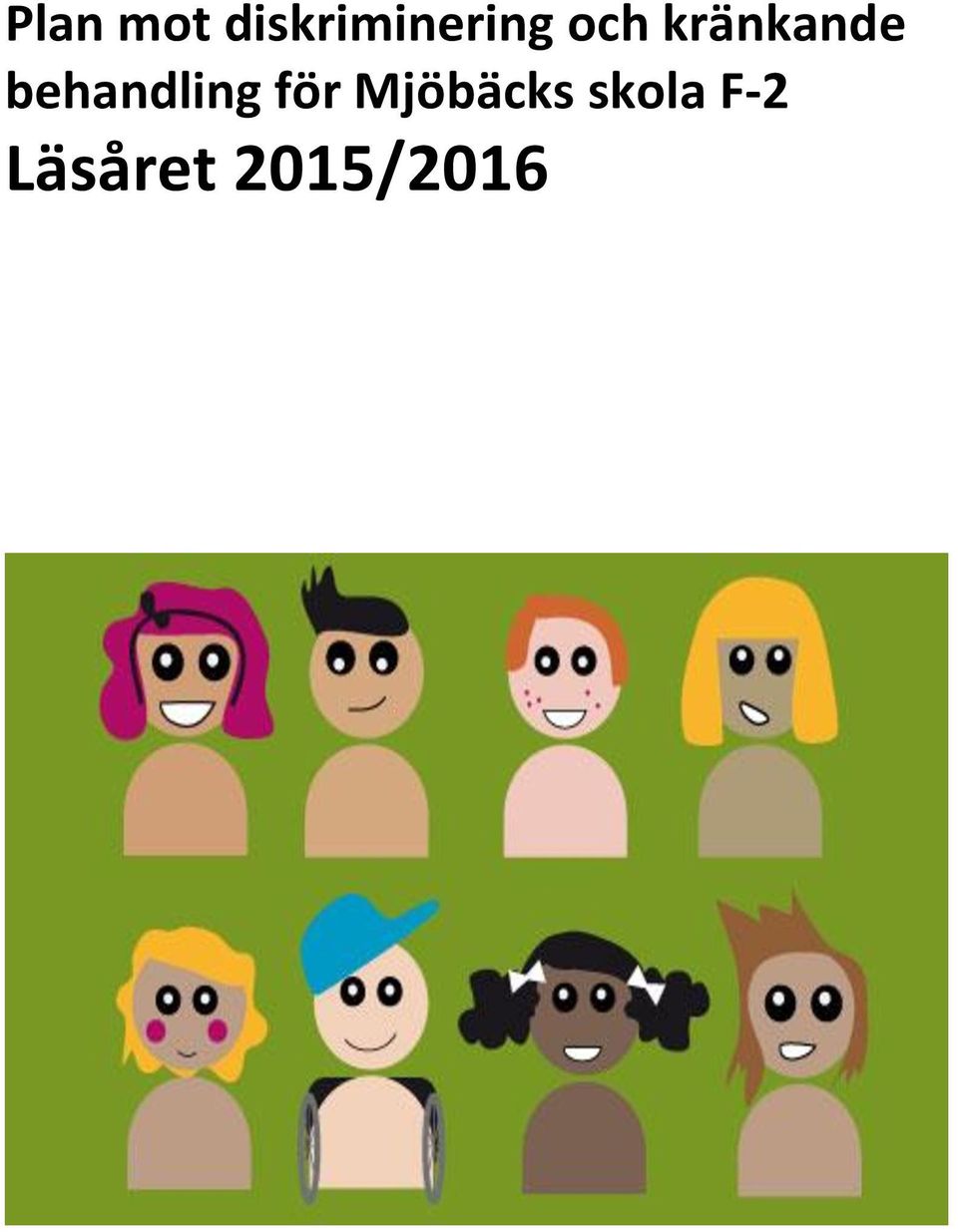 kränkande behandling