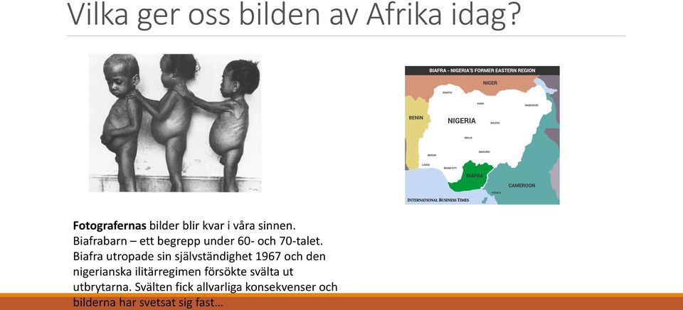 Biafrabarn ett begrepp under 60- och 70-talet.