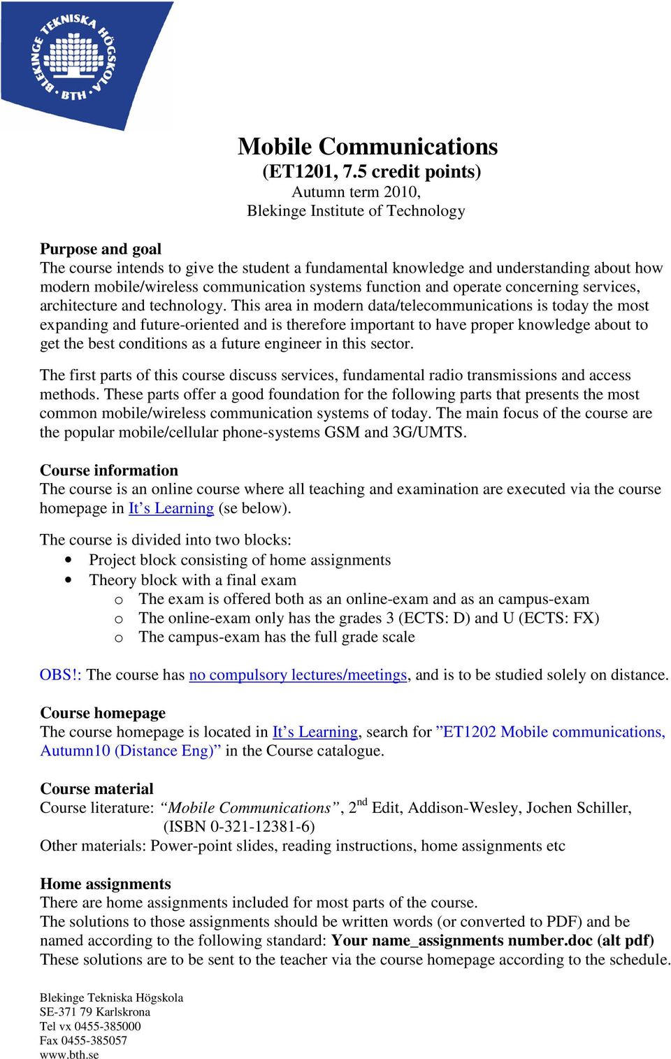 communication systems function and operate concerning services, architecture and technology.