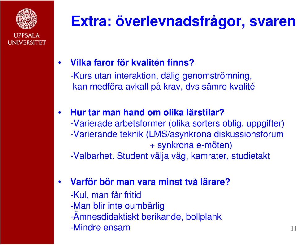 -Varierade arbetsformer (olika sorters oblig.