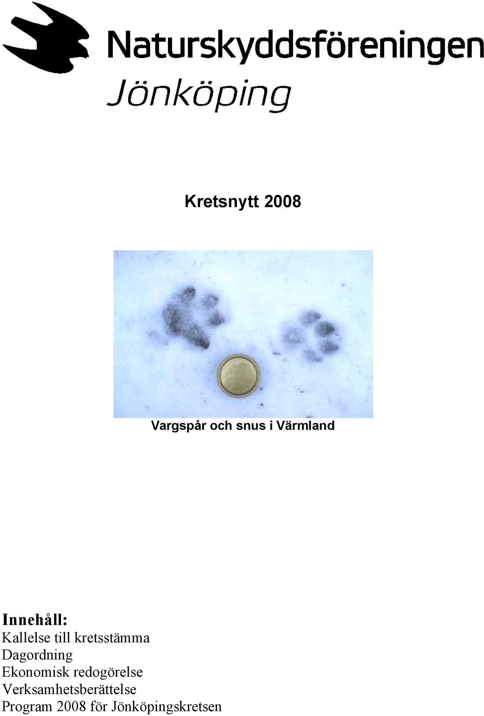 kretsstämma Dagordning Ekonomisk