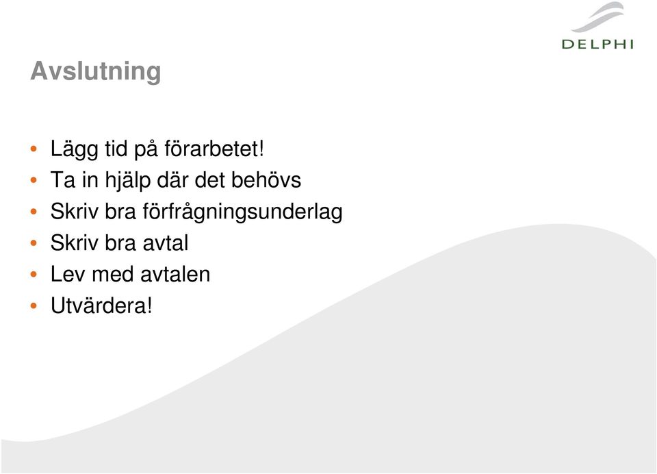 bra förfrågningsunderlag Skriv