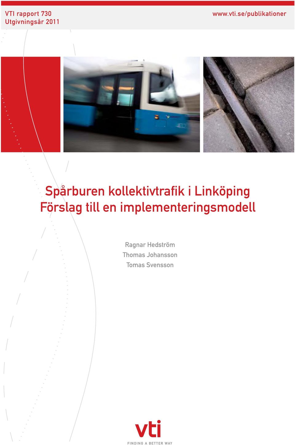 Linköping Förslag till en