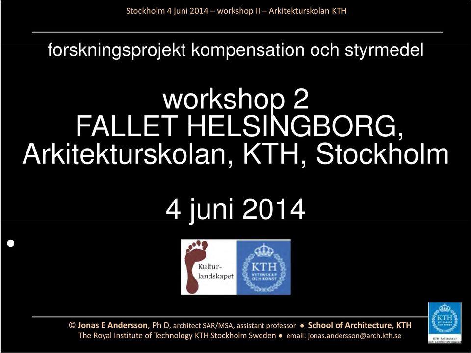 workshop 2 FALLET HELSINGBORG,