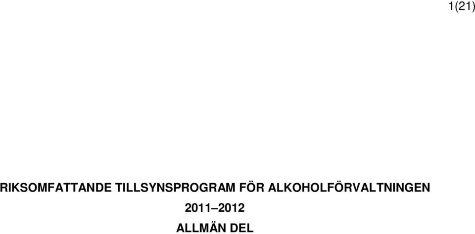 ALKOHOLFÖRVALTNINGEN