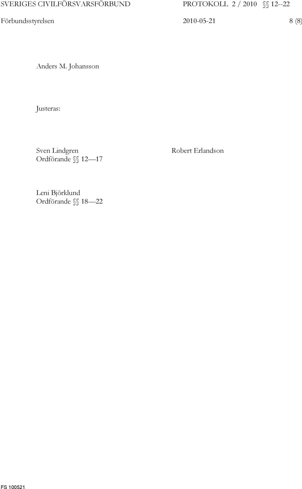 Johansson Justeras: Sven Lindgren