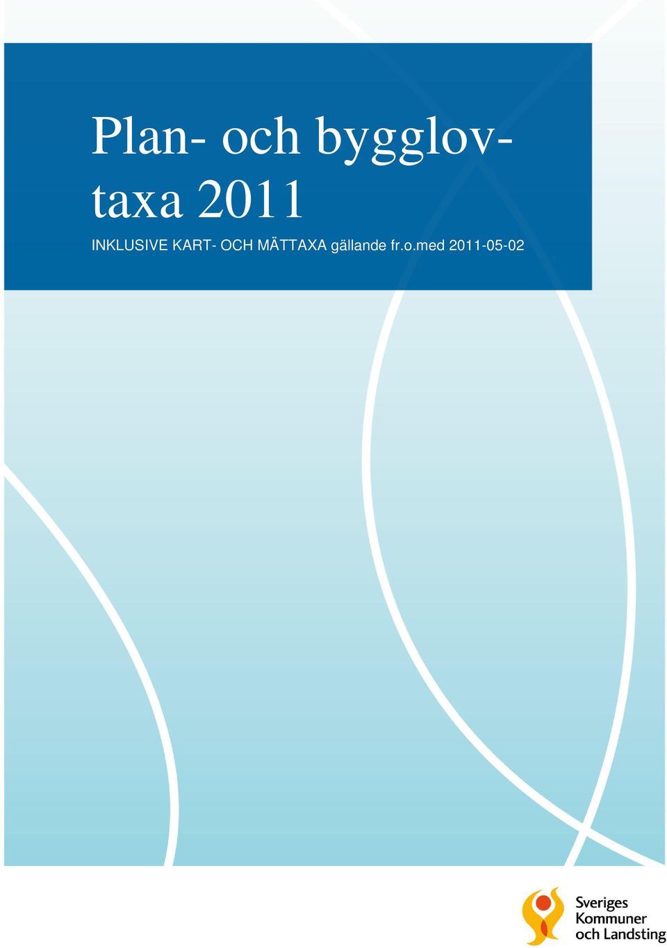 MÄTTAXA gällande fr.o.