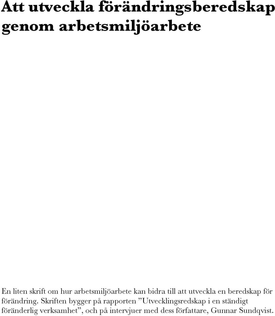 förändring.