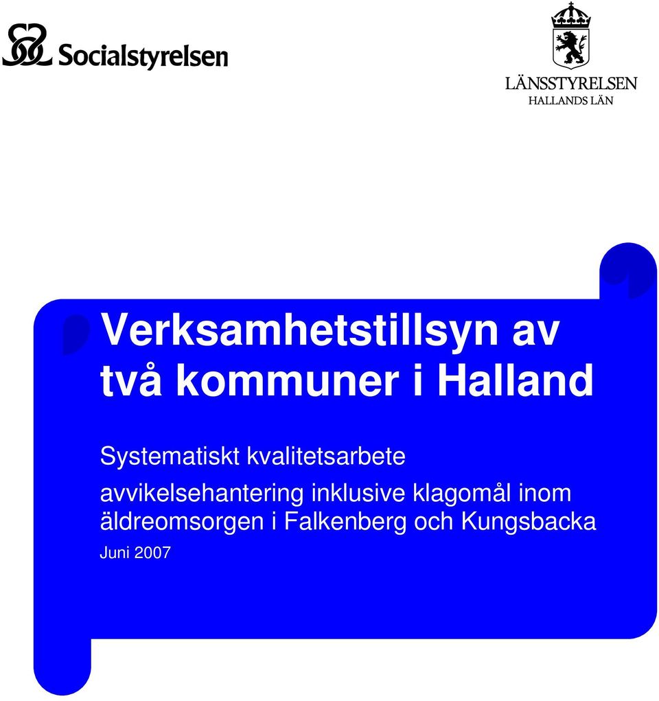 avvikelsehantering inklusive klagomål