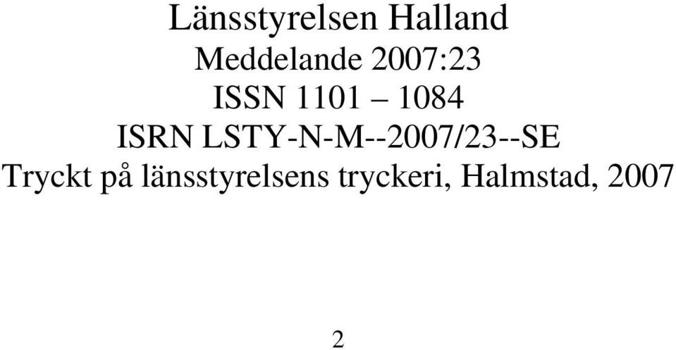 LSTY-N-M--2007/23--SE Tryckt på