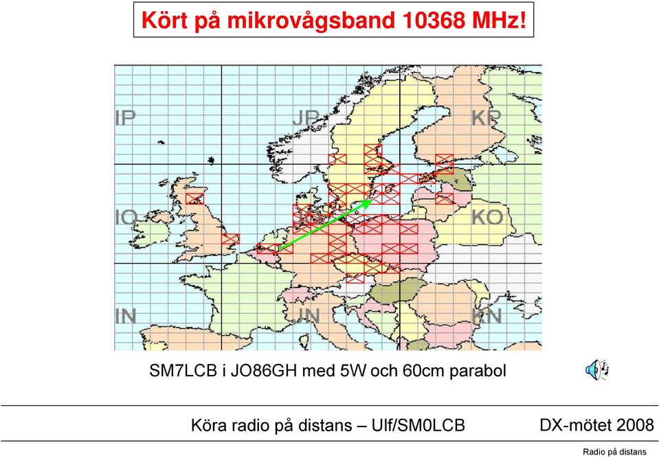 SM7LCB i JO86GH med 5W