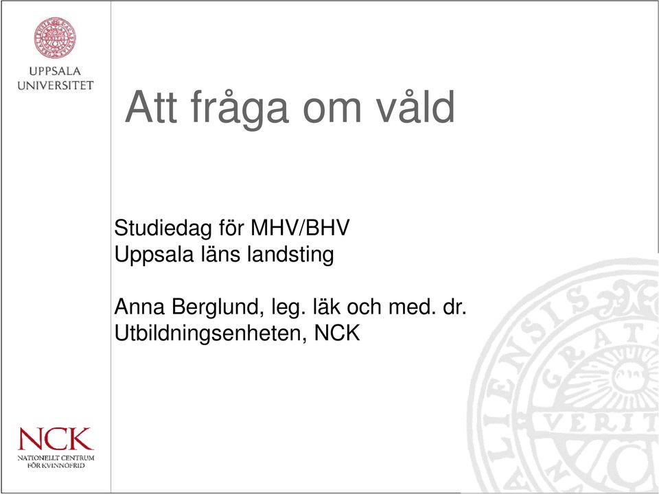 landsting Anna Berglund, leg.