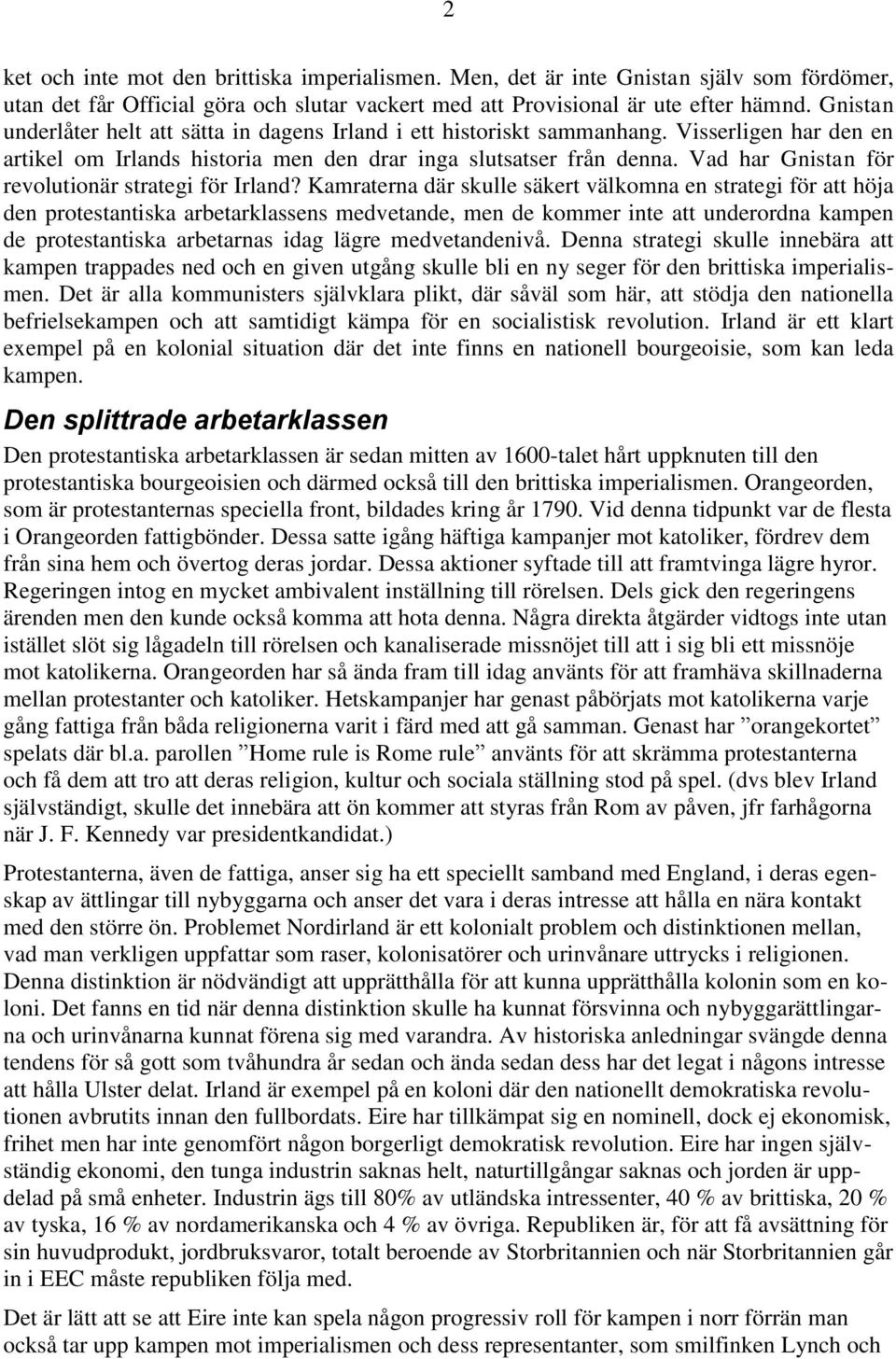 Vad har Gnistan för revolutionär strategi för Irland?