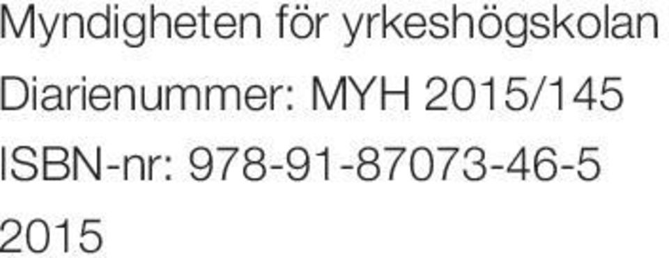 Diarienummer: MYH