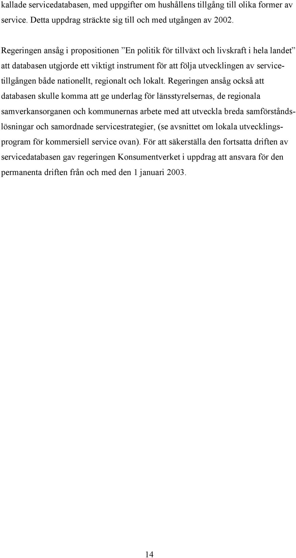 regionalt och lokalt.