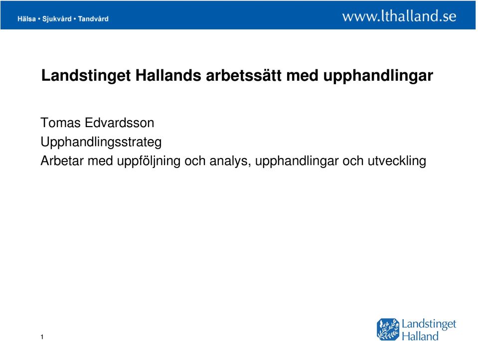 Upphandlingsstrateg Arbetar med