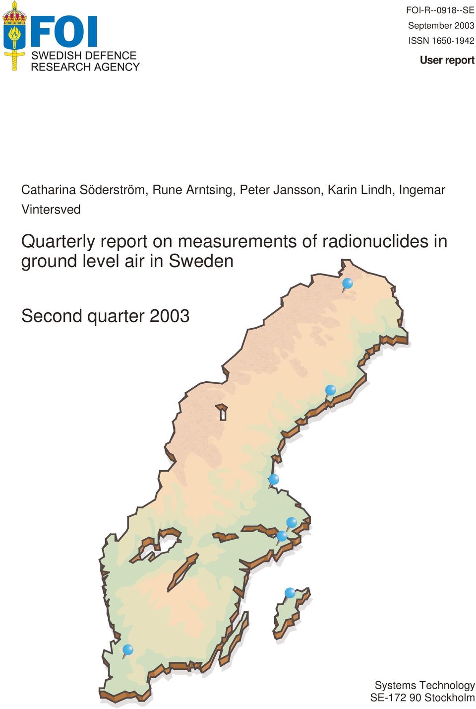 Vintersved Quarterly report on measurements of radionuclides in