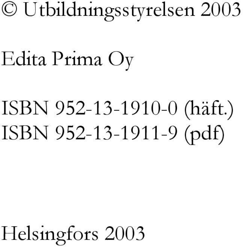 952-13-1910-0 (häft.