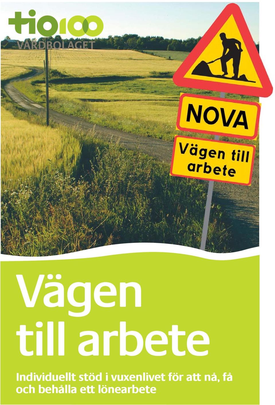 vuxenlivet för att nå,