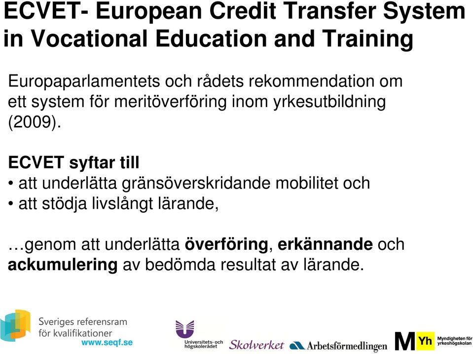 yrkesutbildning (2009).