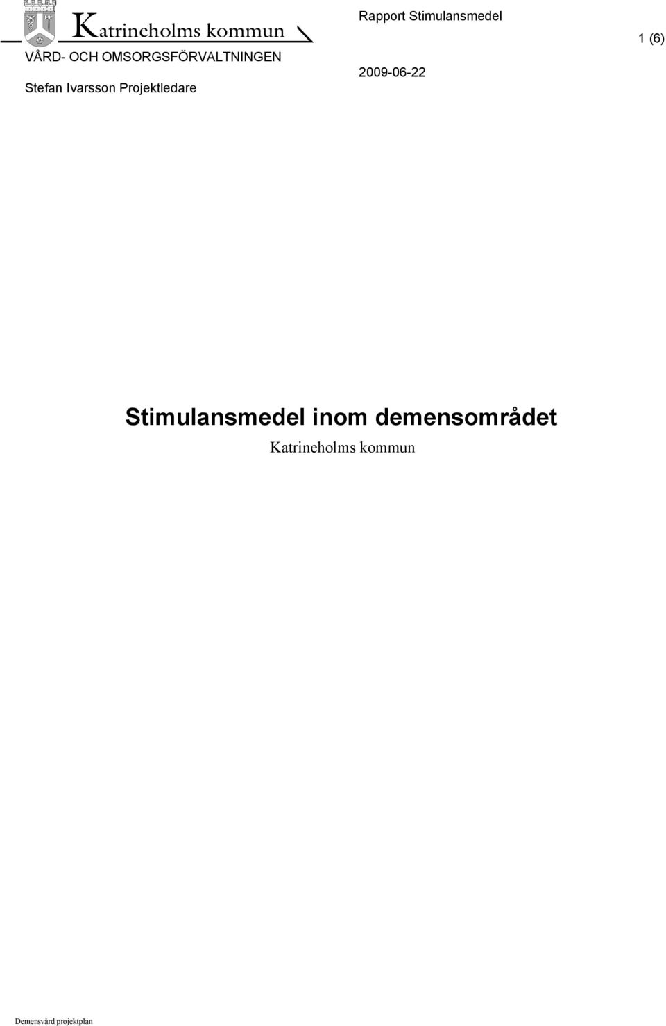 Rapport Stimulansmedel 1 (6)