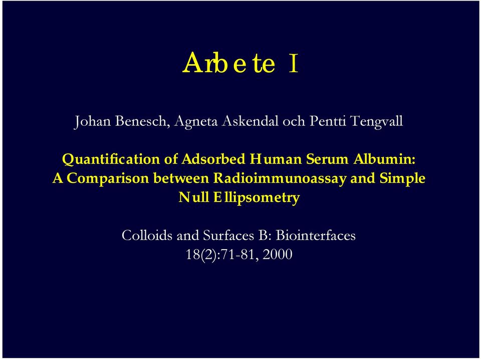 A Comparison between Radioimmunoassay and Simple Null