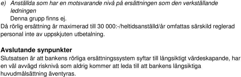 uppskjuten utbetalning.