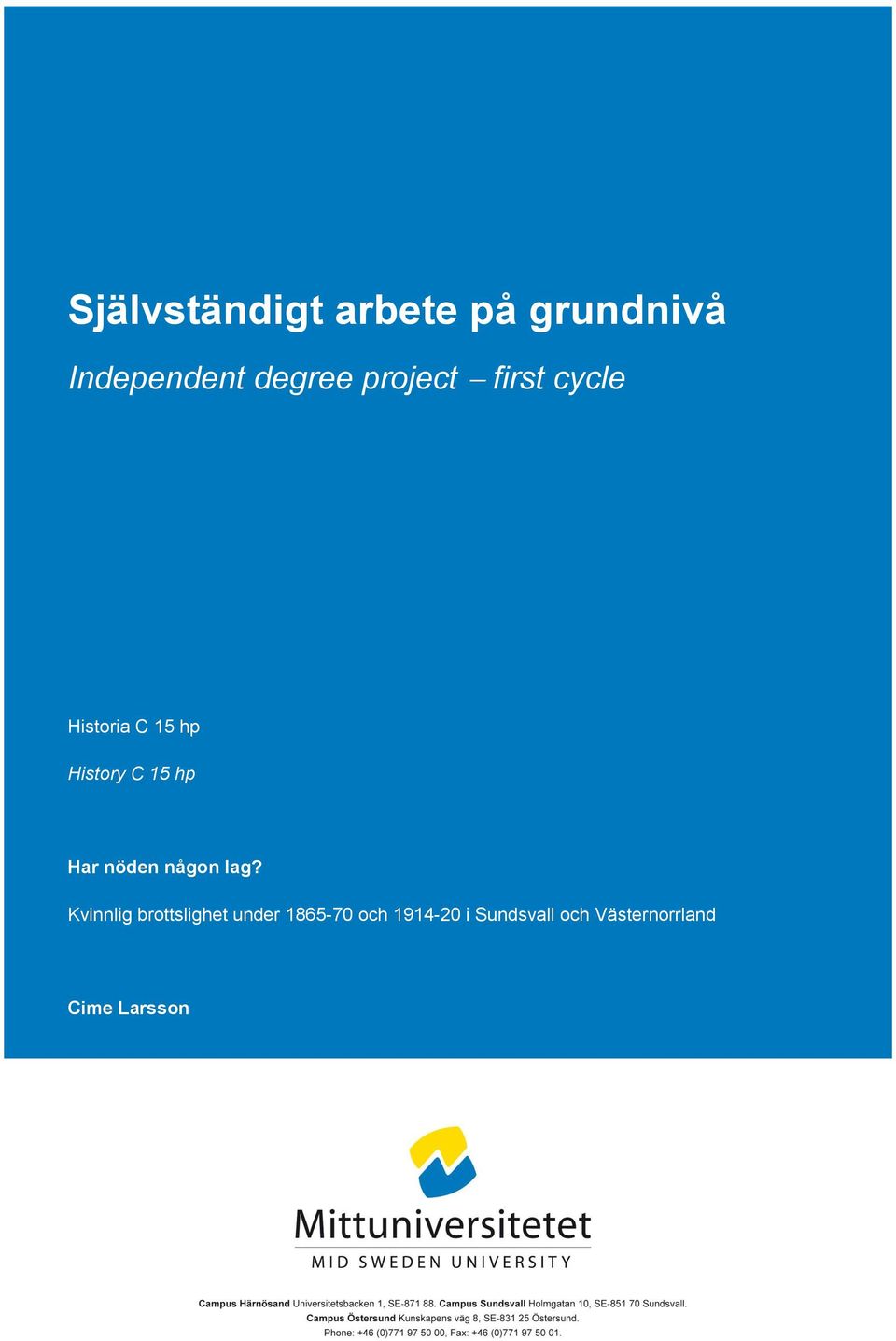 Har nöden någon lag?