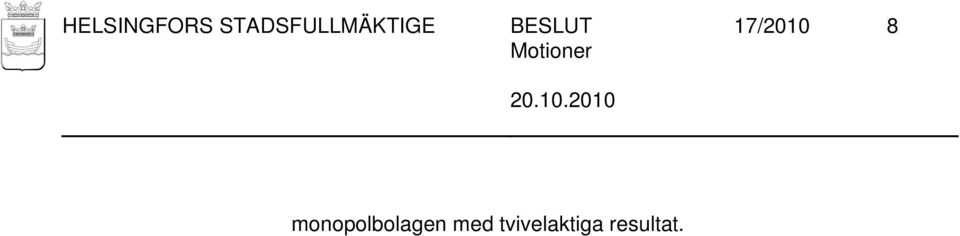 BESLUT 17/2010 8